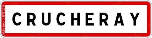 Panneau entrée ville agglomération Crucheray / Town entrance sign Crucheray