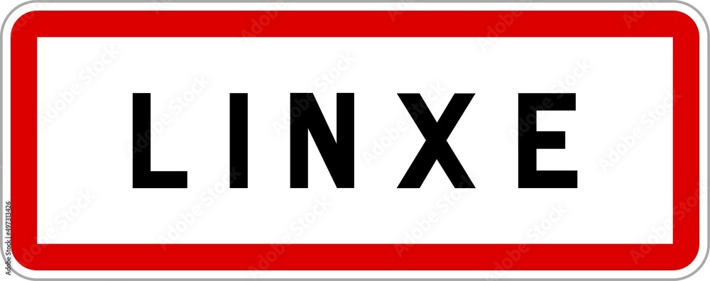 Panneau entrée ville agglomération Linxe / Town entrance sign Linxe Panneau entrée ville agglomération Linxe / Town entrance sign Linxe