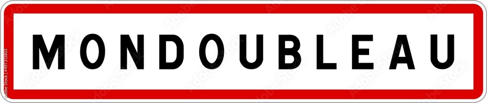 Panneau entrée ville agglomération Mondoubleau / Town entrance sign Mondoubleau