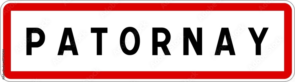Panneau entrée ville agglomération Patornay / Town entrance sign Patornay Panneau entrée ville agglomération Patornay / Town entrance sign Patornay