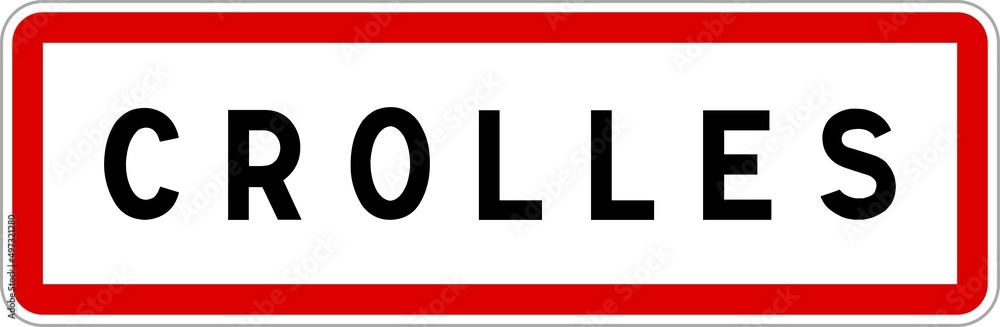 Panneau entrée ville agglomération Crolles / Town entrance sign Crolles Panneau entrée ville agglomération Crolles / Town entrance sign Crolles