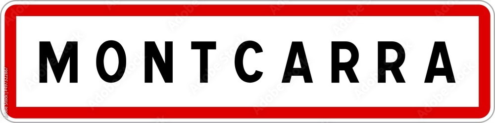 Panneau entrée ville agglomération Montcarra / Town entrance sign Montcarra