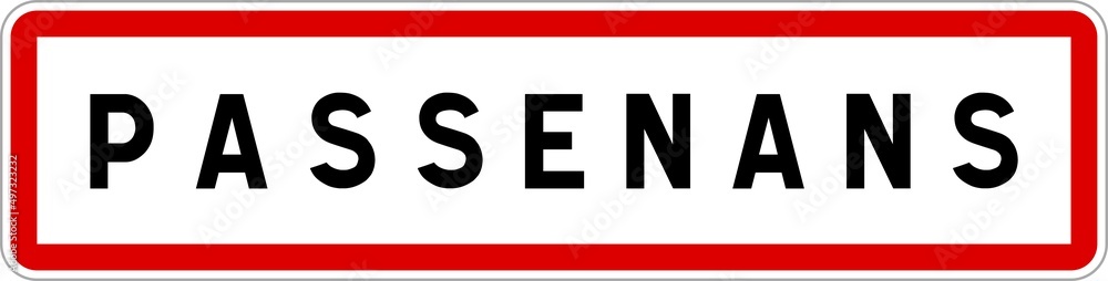 Panneau entrée ville agglomération Passenans / Town entrance sign Passenans Panneau entrée ville agglomération Passenans / Town entrance sign Passenans