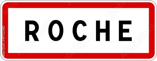 Panneau entrée ville agglomération Roche / Town entrance sign Roche