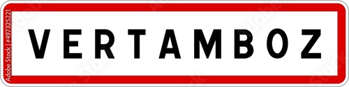 Panneau entrée ville agglomération Vertamboz / Town entrance sign Vertamboz