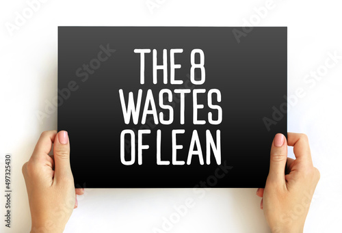 фотографія The 8 Wastes of Lean text concept on card for presentations and reports