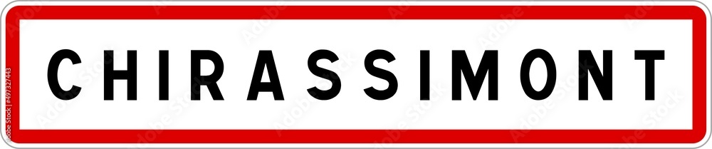 Panneau entrée ville agglomération Chirassimont / Town entrance sign Chirassimont Panneau entrée ville agglomération Chirassimont / Town entrance sign Chirassimont