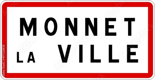 Panneau entrée ville agglomération Monnet-la-Ville / Town entrance sign Monnet-la-Ville photo