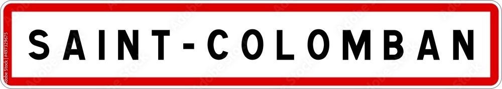 Panneau entrée ville agglomération Saint-Colomban / Town entrance sign Saint-Colomban Panneau entrée ville agglomération Saint-Colomban / Town entrance sign Saint-Colomban