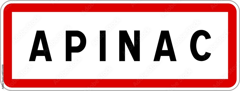 Panneau entrée ville agglomération Apinac / Town entrance sign Apinac Panneau entrée ville agglomération Apinac / Town entrance sign Apinac