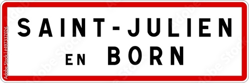 Panneau entr  e ville agglom  ration Saint-Julien-en-Born   Town entrance sign Saint-Julien-en-Born