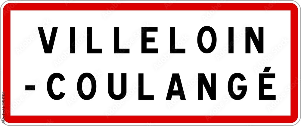Panneau entrée ville agglomération Villeloin-Coulangé / Town entrance sign Villeloin-Coulangé Panneau entrée ville agglomération Villeloin-Coulangé / Town entrance sign Villeloin-Coulangé