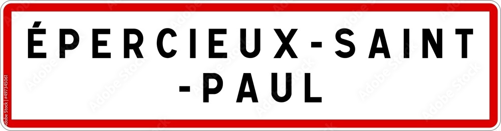 Panneau entrée ville agglomération Épercieux-Saint-Paul / Town entrance sign Épercieux-Saint-Paul Panneau entrée ville agglomération Épercieux-Saint-Paul / Town entrance sign Épercieux-Saint-Paul