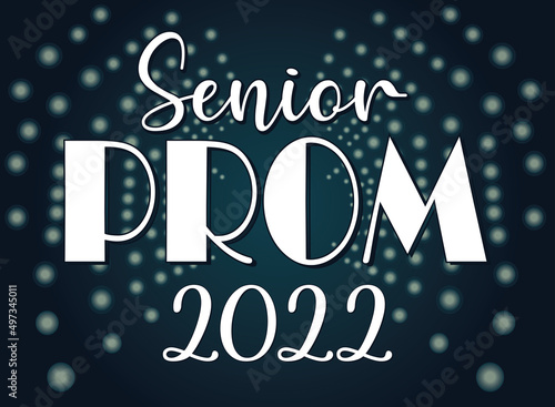 Senior Prom Graphic Spotlight 2022