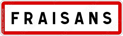 Panneau entrée ville agglomération Fraisans / Town entrance sign Fraisans