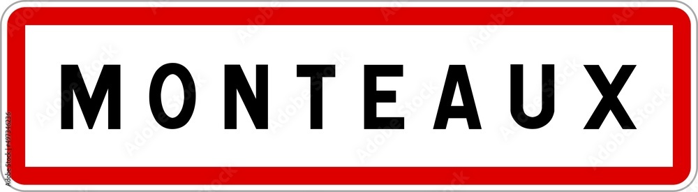 Obraz premium Panneau entrée ville agglomération Monteaux / Town entrance sign Monteaux