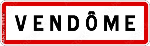 Panneau entrée ville agglomération Vendôme / Town entrance sign Vendôme