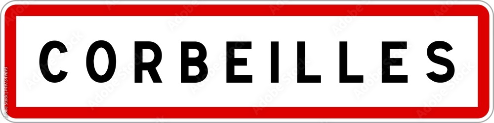 Obraz premium Panneau entrée ville agglomération Corbeilles / Town entrance sign Corbeilles
