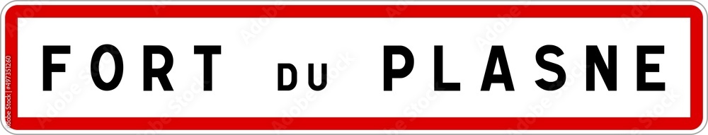 Panneau entrée ville agglomération Fort-du-Plasne / Town entrance sign Fort-du-Plasne Panneau entrée ville agglomération Fort-du-Plasne / Town entrance sign Fort-du-Plasne