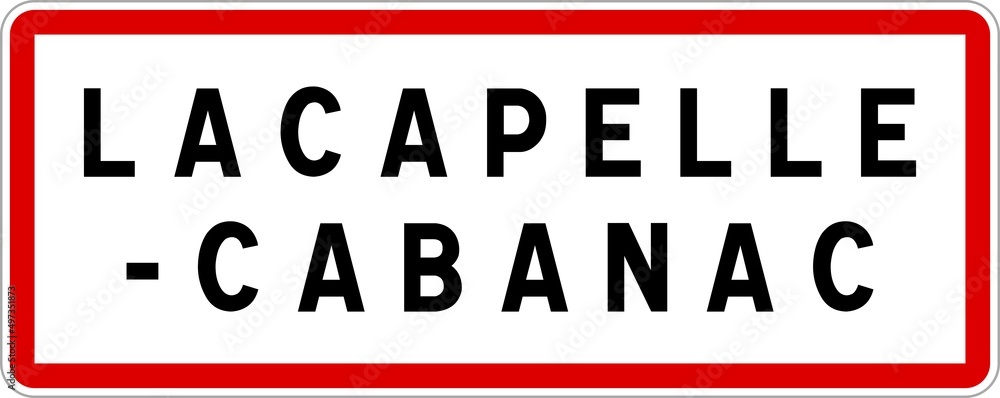 Panneau entrée ville agglomération Lacapelle-Cabanac / Town entrance sign Lacapelle-Cabanac