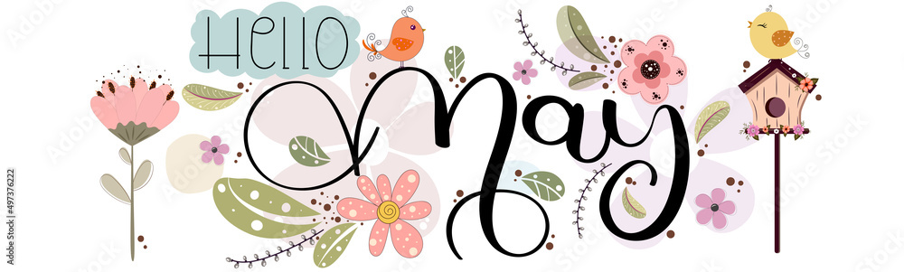 Hello May. MAY month vector hand lettering with flowers, birds and leaves. Decoration floral. Illustration month may	
 - obrazy, fototapety, plakaty 