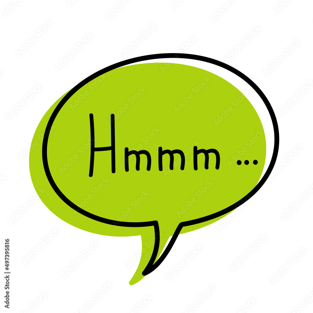 Hand drawn speech bubble with text Hand drawn speech bubble with text