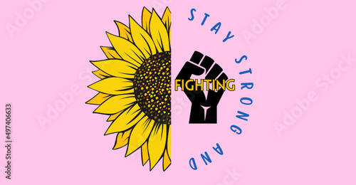 sunflower ukraine stay strong and fighting