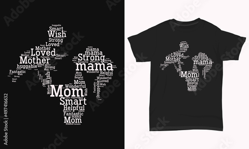 Mother’s Day T-Shirt Design Mom And Baby Shape Cloud Texts design