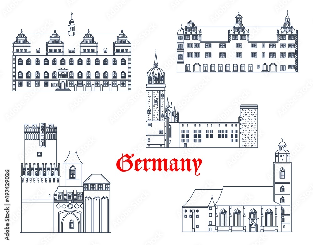 Germany buildings of Lutherstadt Wittenberg, Torgau and Tangermunde, vector architecture. German landmarks of St Mary Church or Marienkirche, Schlosskirche or castle church and Neustadter Tor gates