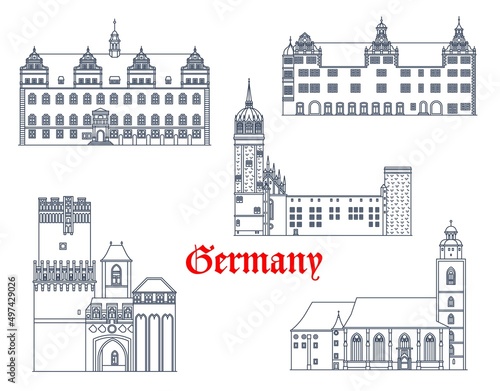 Germany buildings of Lutherstadt Wittenberg, Torgau and Tangermunde, vector architecture. German landmarks of St Mary Church or Marienkirche, Schlosskirche or castle church and Neustadter Tor gates photo