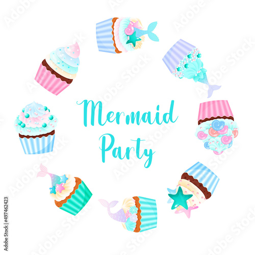 Mermaid party. Birthday background with cupcakes. Circle frame of a sweet muffins with sea decorations. Vector 10 EPS.
