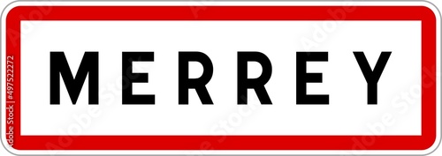 Panneau entrée ville agglomération Merrey / Town entrance sign Merrey