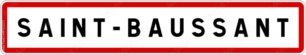 Panneau entrée ville agglomération Saint-Baussant / Town entrance sign Saint-Baussant Panneau entrée ville agglomération Saint-Baussant / Town entrance sign Saint-Baussant