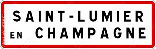 Panneau entrée ville agglomération Saint-Lumier-en-Champagne / Town entrance sign Saint-Lumier-en-Champagne