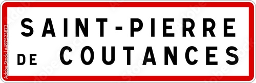 Panneau entrée ville agglomération Saint-Pierre-de-Coutances / Town entrance sign Saint-Pierre-de-Coutances