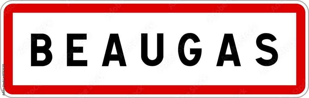 Panneau entrée ville agglomération Beaugas / Town entrance sign Beaugas Panneau entrée ville agglomération Beaugas / Town entrance sign Beaugas