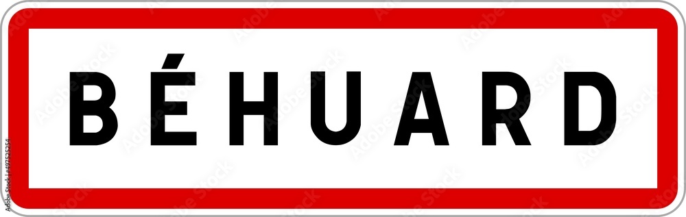 Panneau entrée ville agglomération Béhuard / Town entrance sign Béhuard Panneau entrée ville agglomération Béhuard / Town entrance sign Béhuard