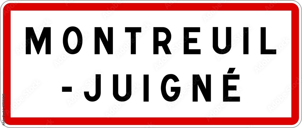 Panneau entrée ville agglomération Montreuil-Juigné / Town entrance sign Montreuil-Juigné