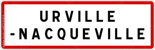 Panneau entrée ville agglomération Urville-Nacqueville / Town entrance sign Urville-Nacqueville photo