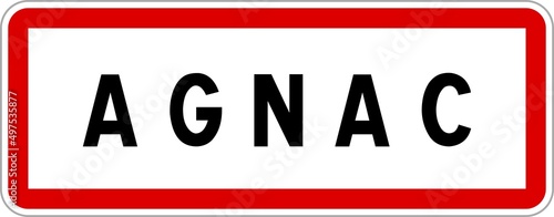 Panneau entrée ville agglomération Agnac / Town entrance sign Agnac