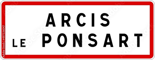 Panneau entr  e ville agglom  ration Arcis-le-Ponsart   Town entrance sign Arcis-le-Ponsart