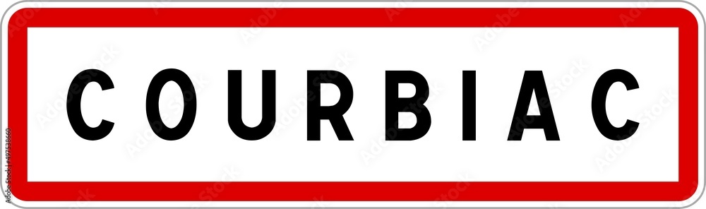 Panneau entrée ville agglomération Courbiac / Town entrance sign Courbiac Panneau entrée ville agglomération Courbiac / Town entrance sign Courbiac