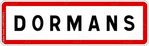 Panneau entrée ville agglomération Dormans / Town entrance sign Dormans