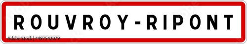 Panneau entrée ville agglomération Rouvroy-Ripont / Town entrance sign Rouvroy-Ripont photo