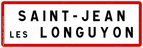 Panneau entrée ville agglomération Saint-Jean-lès-Longuyon / Town entrance sign Saint-Jean-lès-Longuyon