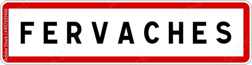 Panneau entrée ville agglomération Fervaches / Town entrance sign Fervaches