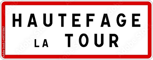 Panneau entr  e ville agglom  ration Hautefage-la-Tour   Town entrance sign Hautefage-la-Tour