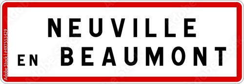 Panneau entr  e ville agglom  ration Neuville-en-Beaumont   Town entrance sign Neuville-en-Beaumont