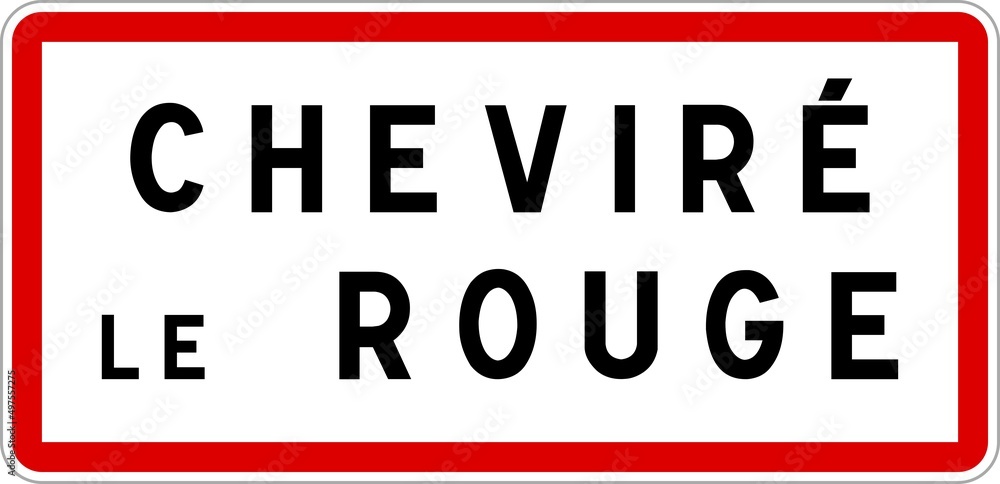 Panneau entrée ville agglomération Cheviré-le-Rouge / Town entrance sign Cheviré-le-Rouge Panneau entrée ville agglomération Cheviré-le-Rouge / Town entrance sign Cheviré-le-Rouge