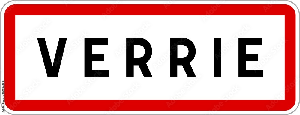 Panneau entrée ville agglomération Verrie / Town entrance sign Verrie Panneau entrée ville agglomération Verrie / Town entrance sign Verrie